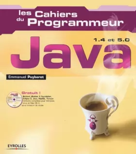 Couverture du produit · Les Cahiers du programmeur (1 livre + 1 CD-Rom) : Java 1.4 et 5.0