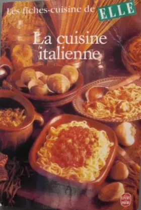 Couverture du produit · FICHES CUIS.ELLE LA CUISINE ITALIENNE