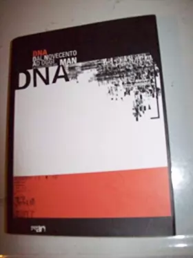 Couverture du produit · DNA: Dal Novecento Ad Oggi: La Collezione del MAN (Italian Language)
