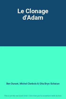 Couverture du produit · Le Clonage d'Adam