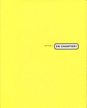 Couverture du produit · En chantier ! Gilles Picouet : Expositions, Besançon, Bibliothèque universitaire Proudhon, 7 mars-6 avril 2002 et Belfort, Écol
