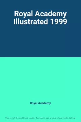 Couverture du produit · Royal Academy Illustrated 1999