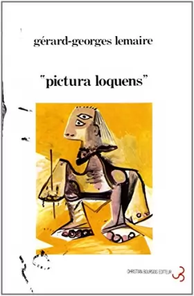 Couverture du produit · Pictura loquens 25 ans d'art en France: [exposition] 14 février-14 avril 1986, Centre national d'art contemporain, Villa Arson,