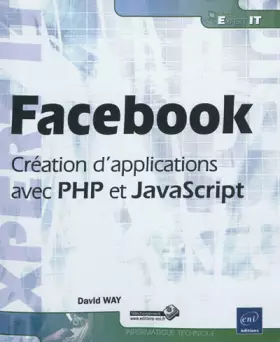Couverture du produit · Facebook - Création d'applications avec PHP et JavaScript
