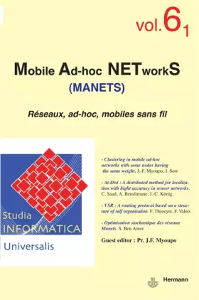 Couverture du produit · Studia informatica universalis, n°6-1: Mobile Ad-hoc, NETworkSRéseaux, ad-hoc, mobiles sans fil