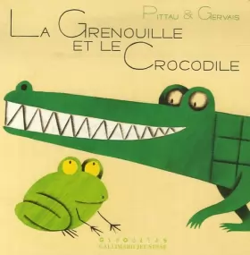 Couverture du produit · La grenouille et le crocodile