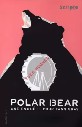 Couverture du produit · Polar Bear: Une enquête pour Yann Gray