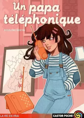 Couverture du produit · Un papa téléphonique