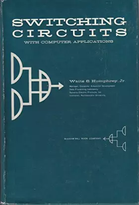 Couverture du produit · Switching Circuits: With Computer Applications