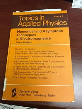 Couverture du produit · Numerical and asymptotic techniques in electromagnetics (Topics in applied ph...