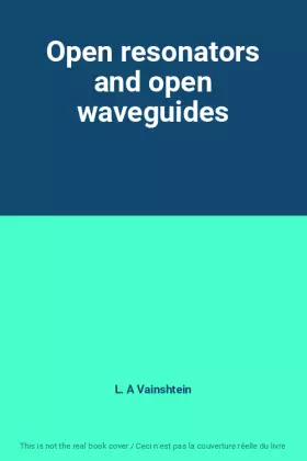 Couverture du produit · Open resonators and open waveguides