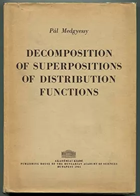 Couverture du produit · Decomposition of superpositions of distribution functions