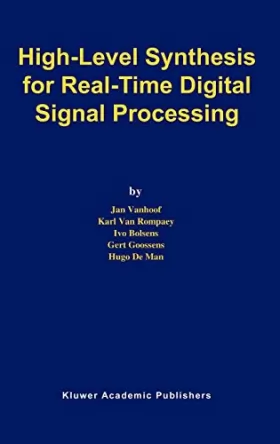 Couverture du produit · High-Level Synthesis for Real-Time Digital Signal Processing