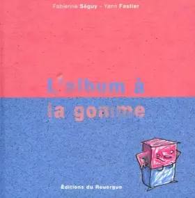 Couverture du produit · L'Album à la gomme