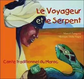 Couverture du produit · Le voyageur et le serpent Meryem enfant du Maroc (1CD audio)
