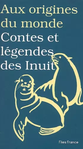 Couverture du produit · Contes et légendes des Inuits