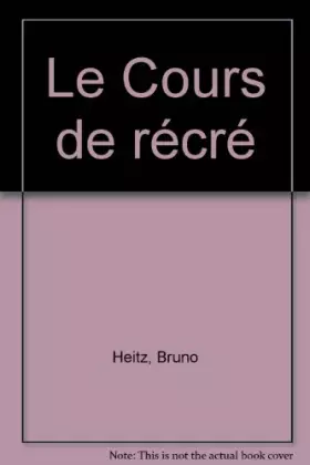 Couverture du produit · Le Cours de récré