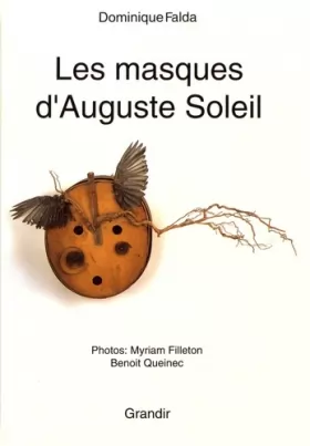 Couverture du produit · Les masques d'Auguste Soleil