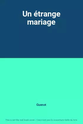Couverture du produit · Un étrange mariage