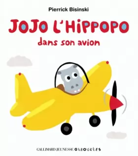 Couverture du produit · Jojo l'hippopo dans son avion