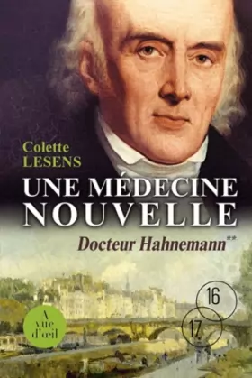 Couverture du produit · Une médecine nouvelle: 1796-1843