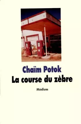 Couverture du produit · Course du zebre (la)
