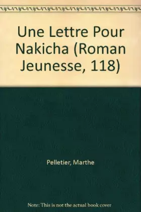 Couverture du produit · Une Lettre Pour Nakicha