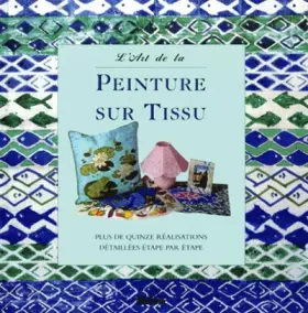 Couverture du produit · L'art de la peinture sur tissu