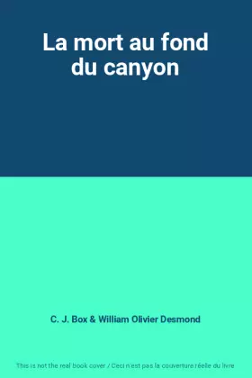 Couverture du produit · La mort au fond du canyon