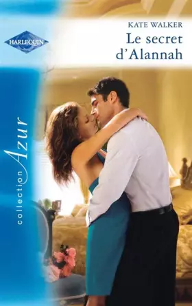 Couverture du produit · Le secret d'Alannah