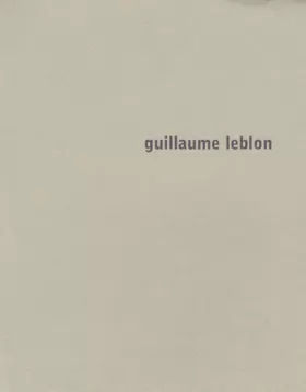 Couverture du produit · Guillaume Leblon
