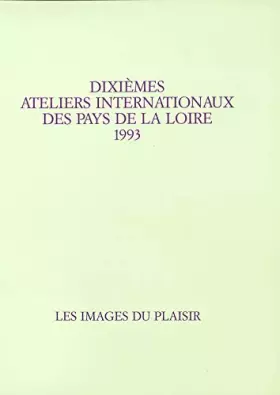 Couverture du produit · Xe Ateliers Internationaux du Frac des Pays de la Loire