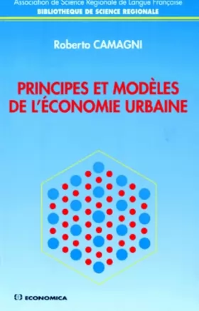 Couverture du produit · Principes et modèles de l'économie urbaine