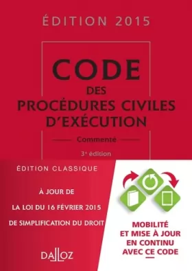 Couverture du produit · Code des procédures civiles d'exécution 2015 commenté - 3e éd.