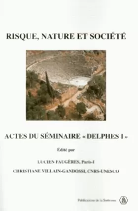 Couverture du produit · Risque, nature et société. Séminaire, Delphes I
