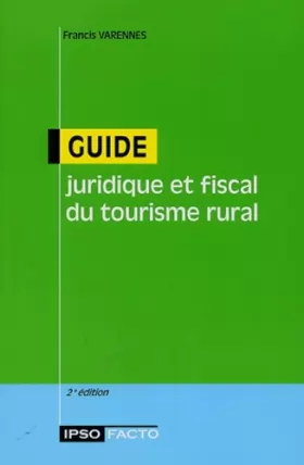 Couverture du produit · Guide juridique et fiscal du tourisme rural