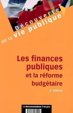 Couverture du produit · Les finances publiques et la réforme budgétaire