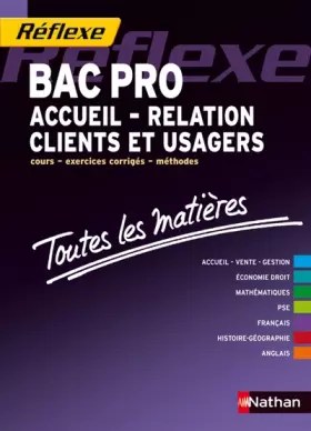Couverture du produit · Toutes les matières - Bac pro Accueil - Relation Clients et Usagers