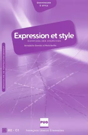 Couverture du produit · Expression et style B2-C1: Corrigés des exercices