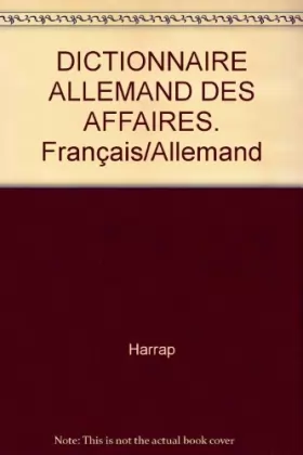 Couverture du produit · Dictionnaire Allemand Des Affaires Français/ Allemand