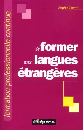 Couverture du produit · Se former aux langues étrangères