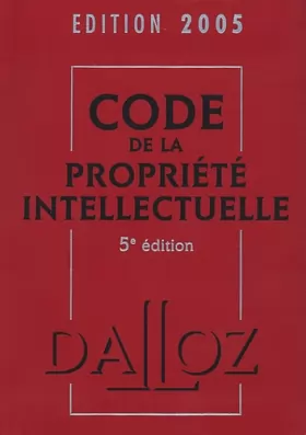 Couverture du produit · Code de la propriété intellectuelle 2005