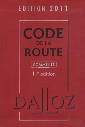 Couverture du produit · Code de la route 2011: Edition commentée