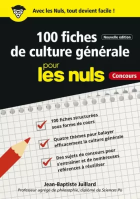Couverture du produit · 100 fiches de culture générale pour les Nuls Concours, 2e éd