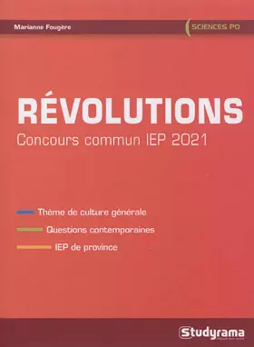 Couverture du produit · Révolutions: Concours commun IEP 2021