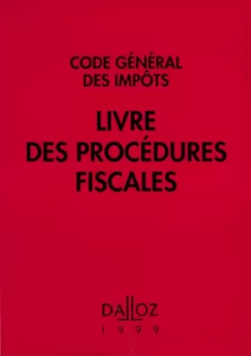 Couverture du produit · Code général des impôts : Livre des procédures fiscales, édition 1999