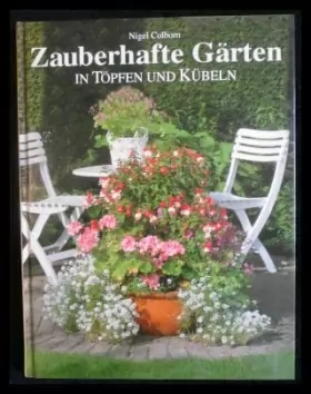 Couverture du produit · Zauberhafte Gärten in Töpfen und Kübeln (Livre en allemand)