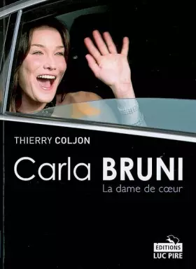 Couverture du produit · Carla Bruni, la dame de coeur