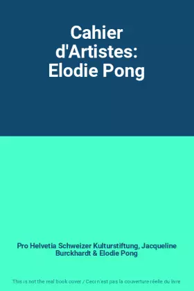 Couverture du produit · Cahier d'Artistes: Elodie Pong