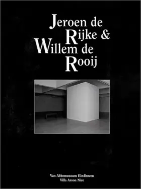 Couverture du produit · Jeroen De Rijke & Willem De Rooij: Spaces and Films/Espaces Et Films 1998-2002